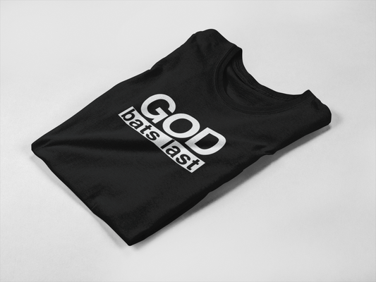 God bats last t-shirt - White on Black